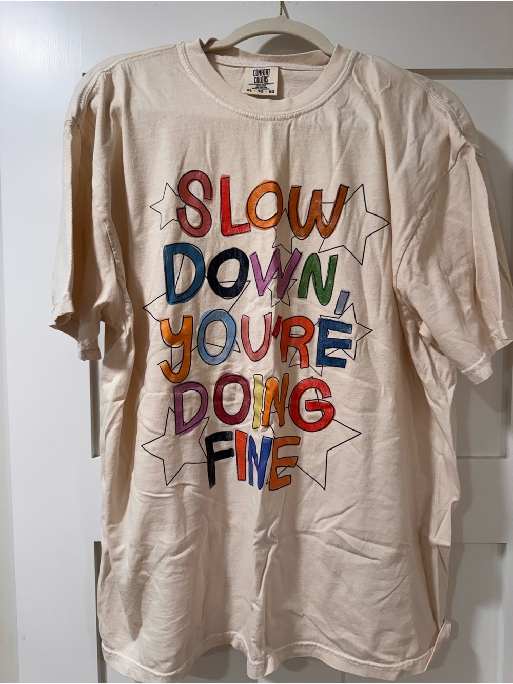 Comfort Colors ‘Slow Down You're Doing Fine' Cream Graphic Tee